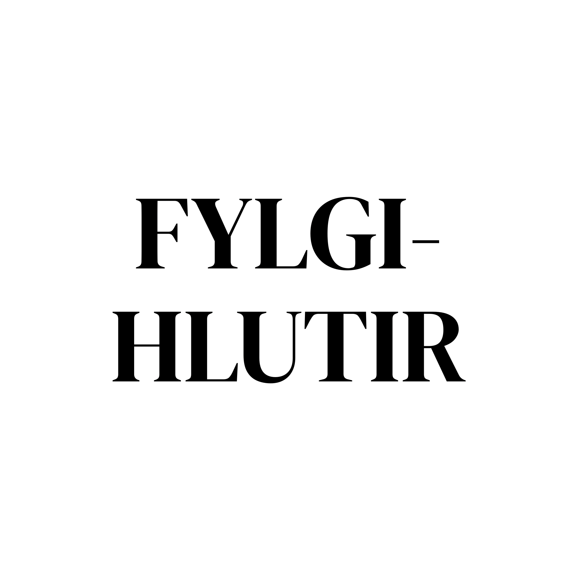 LAGERSALA - FYLGHLUTIR